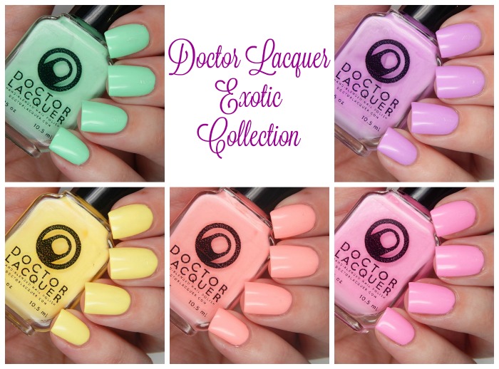 Doctor Lacquer Exotic Collection Name
