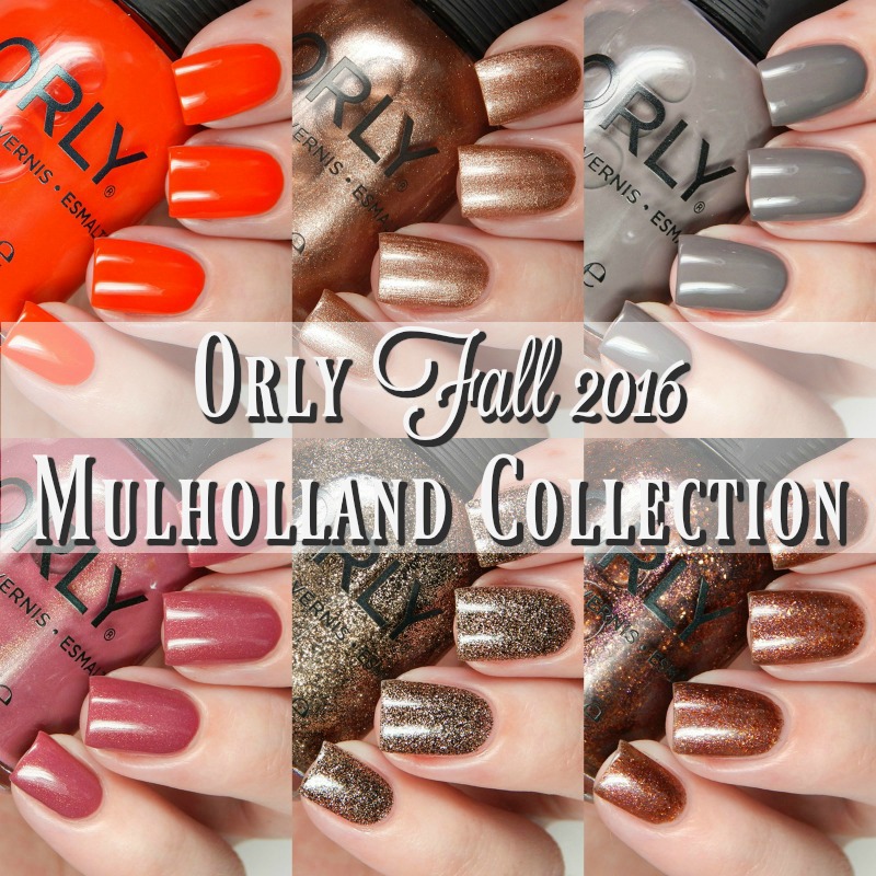 Orly Fall 2016 Mulholland Collection Main